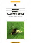 A.Pollini, I.Ponti, F.LaffiInsetti dannosi alle piante ortive 