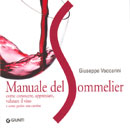 Giuseppe VaccariniManuale del sommelier