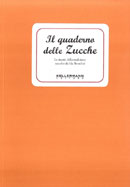 Ida BenediniIl quaderno delle zucche. Le ricette della tradizione