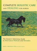 Mary L. Brennan, DVM with Norma EckroateComplete holistic care and healing for horses