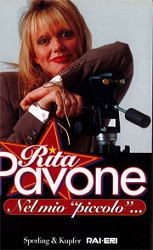 Rita PavoneRita Pavone. Nel mio "piccolo"....