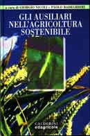 Giorgio Nicoli e Paolo Radeghieri Gli ausiliari nell'agricoltura sostenibile immagine non disponibile