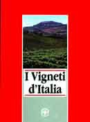 L. Corino, A. Costacurta, E. Egger, L. Stramaglia, G. Tassinari, G. Zuppiroli I vigneti d'Italia immagine non disponibile