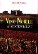 Emanuele Pellucci - Vino nobile di Montepulciano