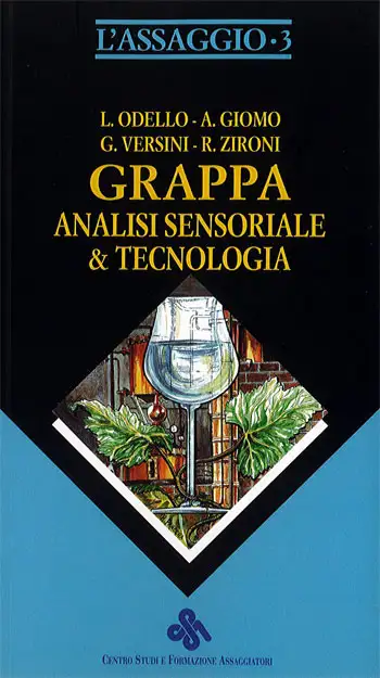 L. Odello, A. Giomo, G. Versini, R. Zironi - LAS 3 - Grappa analisi sensoriale & tecnologia