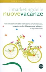 Giorgio Lo Surdo Il marketing delle nuove vacanze immagine non disponibile