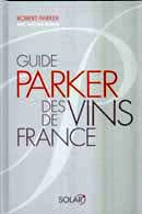 Robert Parker Guide Parker des vins de France immagine non disponibile