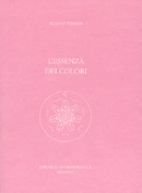 Rudolf Steiner L'essenza dei colori immagine non disponibile