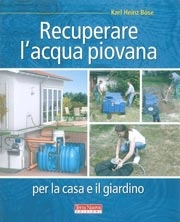 Karl Heinz Böse Recuperare l'acqua piovana immagine non disponibile