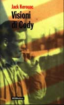 Jack Kerouac Visioni di Cody immagine non disponibile