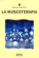 Marco Cabutto La musicoterapia immagine non disponibile