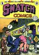 Robert Crumb, S.Clay Wilson, Rick Griffin, Gilbert Shelton Snatch Comics immagine non disponibile