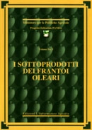 Ministero per le Politiche Agricole I sottoprodotti dei frantoi oleari immagine non disponibile