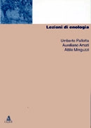 Umberto Pallotta, Aureliano Amati, Attile Minguzzi Lezioni di enologia immagine non disponibile