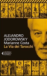 Alejandro Jodorowsky, Marianne Costa La via dei tarocchi immagine non disponibile