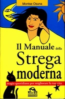 Monte Osuna - Il manuale della strega moderna