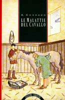 Armando Corrado - Le malattie del cavallo