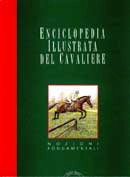 T.Webber, J.H.Roddam, M.G.Watson Enciclopedia illustrata del cavaliere NOZIONI FONDAMENTALI immagine non disponibile