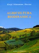 H.H.Koepf, W.Schaumann, M.Haccius Agricoltura Biodinamica immagine non disponibile