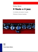 Stefano Benini Il flauto e il Jazz immagine non disponibile