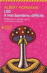 Albert Hofmann LSD Il mio bambino difficile immagine non disponibile