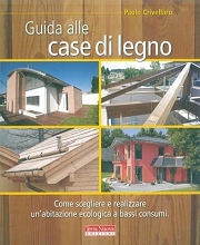 Paolo Crivellaro Guida alle case di legno immagine non disponibile