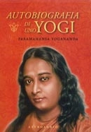 Paramahansa Yogananda - Autobiografia di uno Yogi + CD Audio 