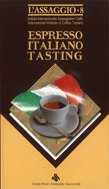 Istituto Internazionale Assaggiatori Caffè LAS 8 Espresso Italiano Tasting   immagine non disponibile