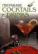 a cura di L.Conti, D.Mazzanti Cocktails e Drinks immagine non disponibile