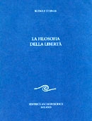 Rudolf Steiner - Filosofia della libertà