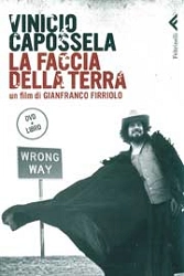 Gianfranco Firriolo Vinicio Capossela - La faccia della terra  immagine non disponibile