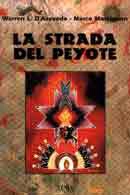 W.L.D'Azevedo,M.Massignan La strada del peyote immagine non disponibile