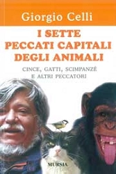 Giorgio Celli I sette peccati capitali degli animali immagine non disponibile