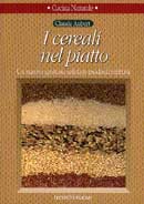 Claude Aubert I cereali nel piatto immagine non disponibile