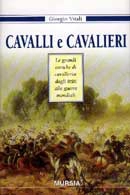 Giorgio Vitali - Cavalli e Cavalieri