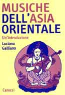 Luciana Galliano Musiche dell'asia orientale immagine non disponibile