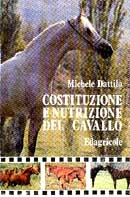 Michele Dattilo Costituzione e nutrizione del cavallo immagine non disponibile