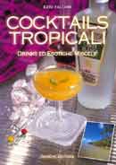 Ezio Falconi Cocktails tropicali immagine non disponibile