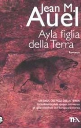 Jean M. Auel - Ayla figlia della terra