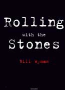 Bill Wyman Rolling with the Stones immagine non disponibile