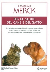 A.A.V.V. - Il manuale Merck per la salute del cane e del gatto