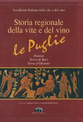 Antonio Calò, Liana Bertoldi Lenoci Storia regionale della vite e del vino - le Puglie immagine non disponibile