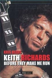 Kris Needs Keith Richards Before they make me run immagine non disponibile