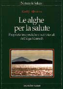 Karl J. Abrams - Le alghe per la salute