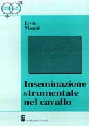 Livio Magni Inseminazione strumentale nel cavallo immagine non disponibile