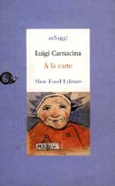 Luigi Carnacina A' la Carte immagine non disponibile