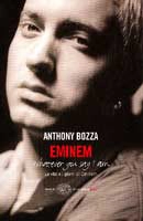 Anthony Bozza - Eminem