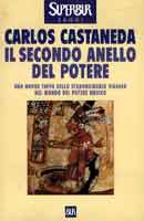 Carlos Castaneda Il secondo anello del potere immagine non disponibile