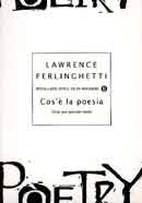 Lawrence Ferlinghetti Cos'è la poesia immagine non disponibile