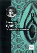 Eurudice F/32 La magnifica assassina immagine non disponibile